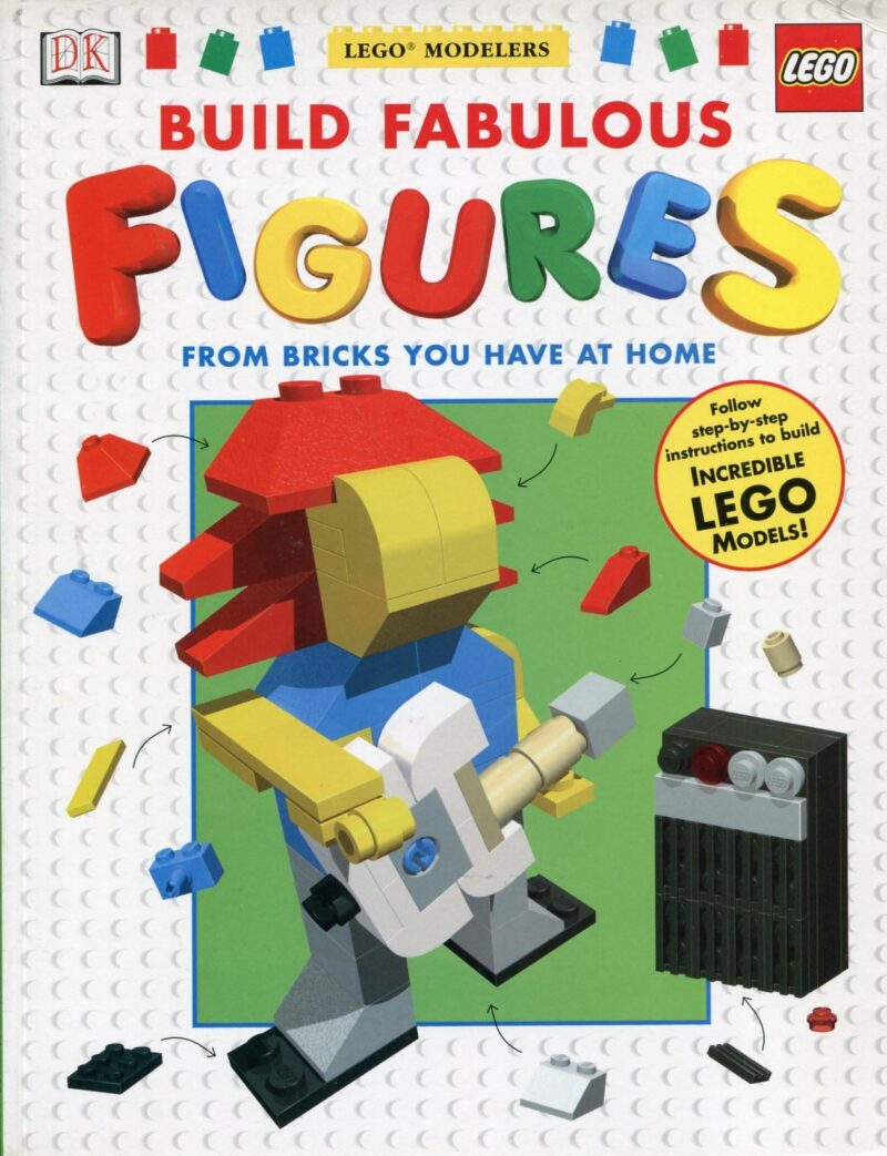 Bìa sách hướng dẫn lắp ráp LEGO® DK ISBN9780751362039 Fabulous Figures, dạy cách xây dựng các nhân vật tuyệt vời cho con trai 6 tuổi.