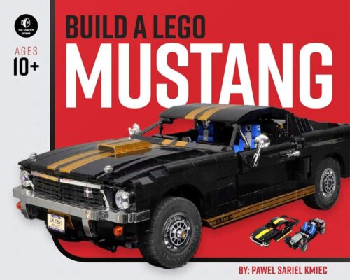Bìa sách hướng dẫn lắp ráp LEGO Mustang ISBN9781593279608 của No Starch Press, mô hình xe Ford Mustang GT350-H màu đen sọc vàng, dành cho con trai 10 tuổi trở lên.