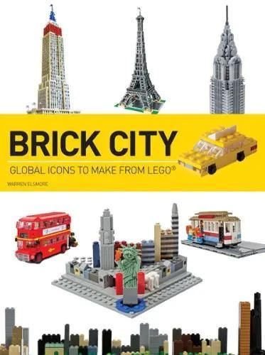 Sách Brick City Barron's Educational ISBN9781438002491 hướng dẫn xây dựng mô hình kiến trúc các biểu tượng toàn cầu từ LEGO® cho thanh niên 12 tuổi, giá tốt.