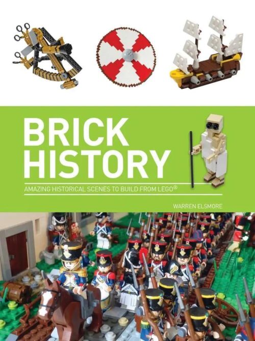Sách lịch sử LEGO® Brick History Barron's Educational ISBN9781438007540, hướng dẫn lắp ráp 50 sự kiện lịch sử thế giới bằng LEGO®, dành cho bé trai bé gái 8 tuổi, giá tốt.