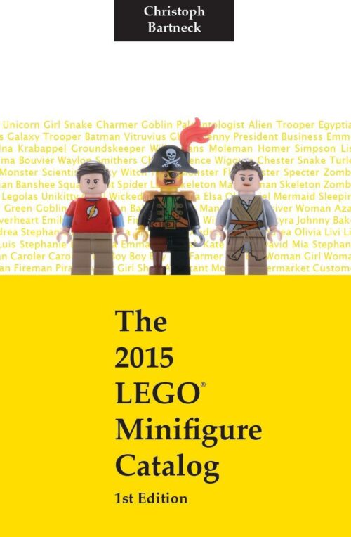 Bìa trước sách catalogue nhân vật LEGO® năm 2015 ISBN9781530840083, cẩm nang sưu tầm cho con trai 12 tuổi.