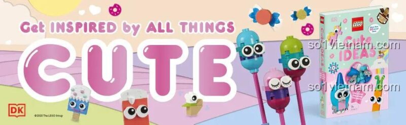 Sách lắp ghép DK Sách hướng dẫn lắp ráp LEGO® Kawaii, khơi gợi sáng tạo với thế giới dễ thương, cho bé gái 7 tuổi, giá rẻ.