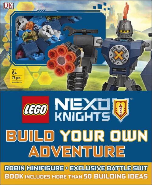 Bộ đồ chơi NEXO KNIGHTS Build Your Own Adventure DK ISBN9781465460875, sách lắp ráp sáng tạo kèm minifigure Robin độc quyền, phù hợp bé trai 6 tuổi, giá tốt.
