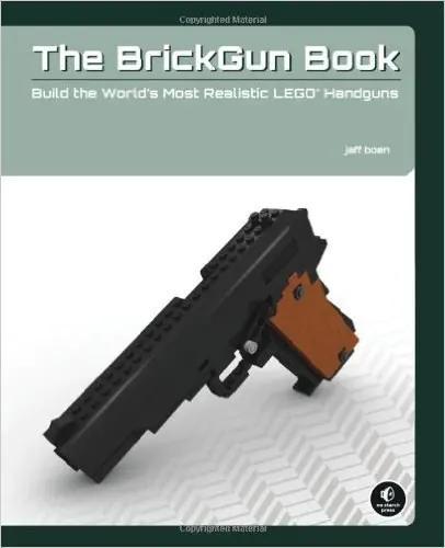 Sách hướng dẫn lắp ráp súng LEGO® The BrickGun Book của No Starch Press ISBN9781593274900, hướng dẫn chế tạo 5 mẫu súng đồ chơi tỉ lệ 1:1, phù hợp bé trai 12 tuổi, giá tốt.