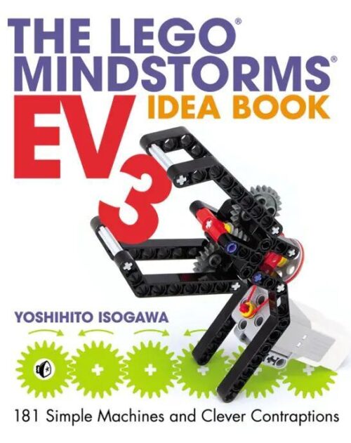 Sách Hướng Dẫn Sáng Tạo LEGO MINDSTORMS EV3 của No Starch Press ISBN9781593276003, 181 mô hình máy móc đơn giản, phát triển tư duy kỹ thuật cho trẻ 10 tuổi, giá tốt.