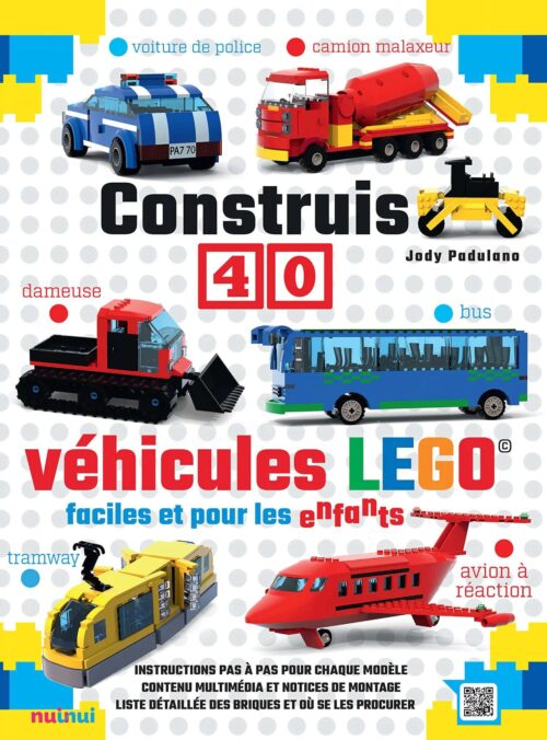 Sách hướng dẫn lắp ráp xe NUINUI JEUNESSE ISBN9782889356812 cho bé trai 6 tuổi, giá tốt, hướng dẫn 40 mẫu xe LEGO® dễ dàng.