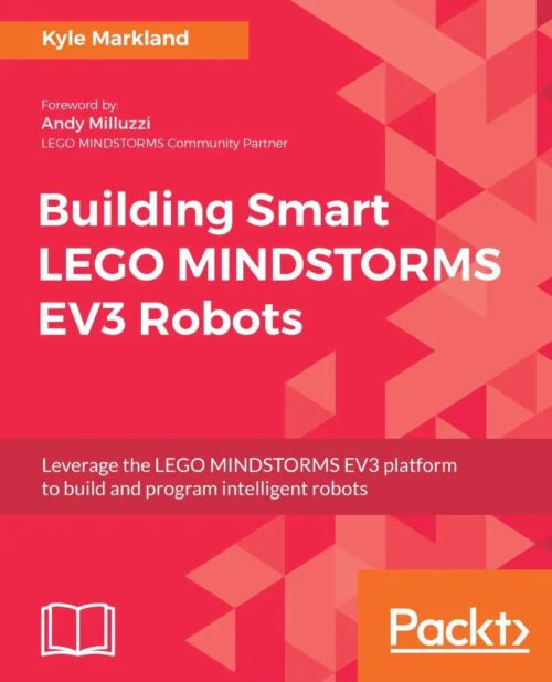 sách giáo dục Robot LEGO MINDSTORMS EV3 Packt Publishing ISBN9781788471565 giá tốt cho bé trai 10 tuổi